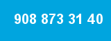 908 873 31 40 908 873 31 40